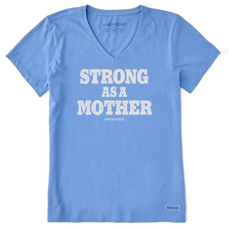 Women’s Strong As A Mother Short Sleeve Crusher Vee – Cornflower Blue